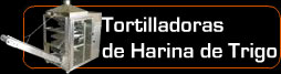 Maquinas para Tortillas de Harina TORCAL